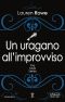 [The Josh & Kat Trilogy 03] • Un Uragano All'improvviso